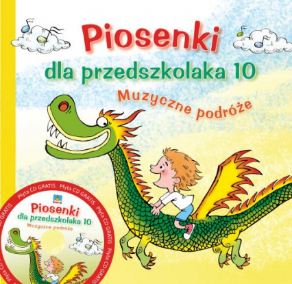 Piosenki dla przedszkolaka 10 + CD - Gąsieniec Stefan | okładka