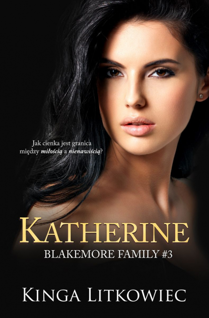 Katherine. Blakemore Family. Tom 3 -  | okładka