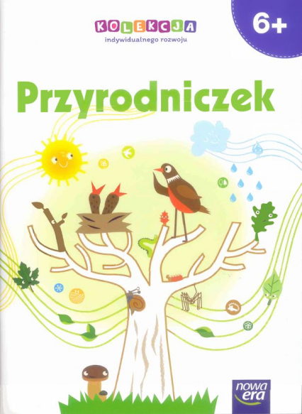 Przyrodniczek 6-latki Wychowanie przedszkolne - Winiecka-Nowak Joanna | okładka