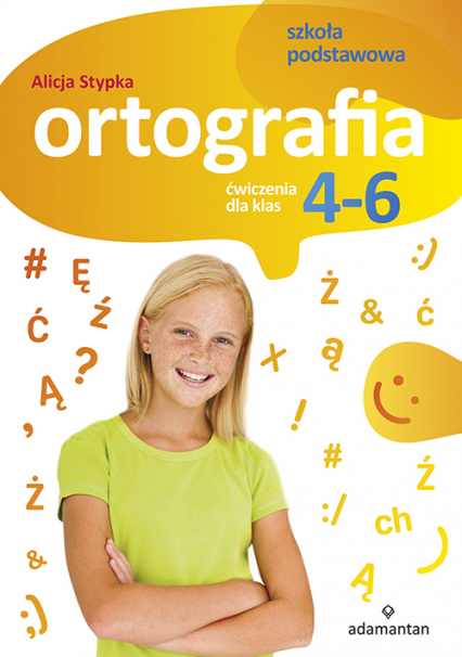 Ortografia.Ćwiczenia dla klas 4-6 szkoły podstawowej -  | okładka