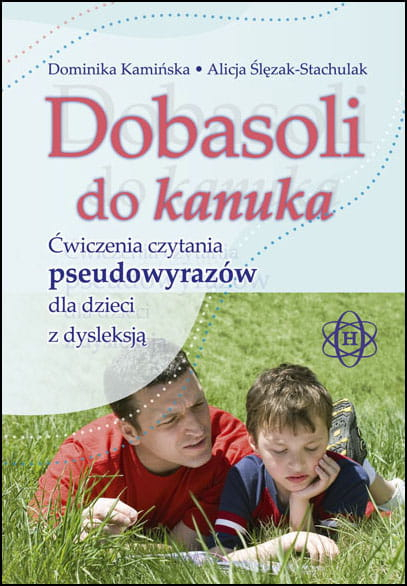 Dobasoli do kanuka ćwiczenia czytania pseudowyrazów dla dzieci z dysleksją - Alicja Ślęzak-Stachulak, Dominika Kamińska | okładka