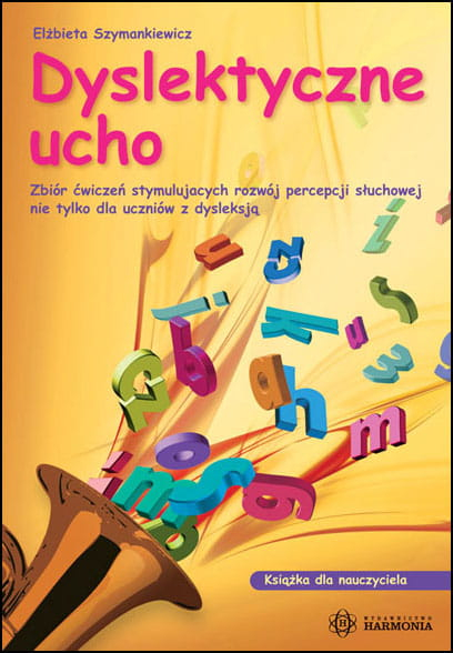 Dyslektyczne ucho książka dla nauczyciela -  | okładka