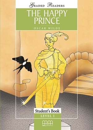 The Happy Prince Student’S Book - T.J. Mitchell | okładka
