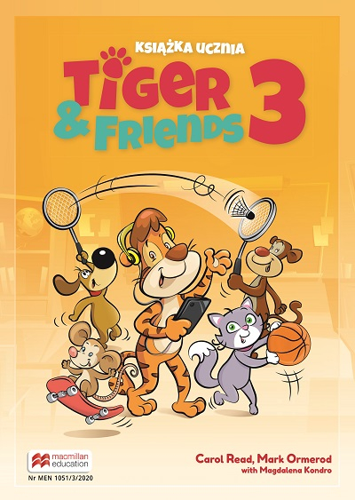 Tiger & Friends 3 zeszyt ćwiczeń + kod online - Kondro Magdalena, Ormerod Mark, Read Carol | okładka