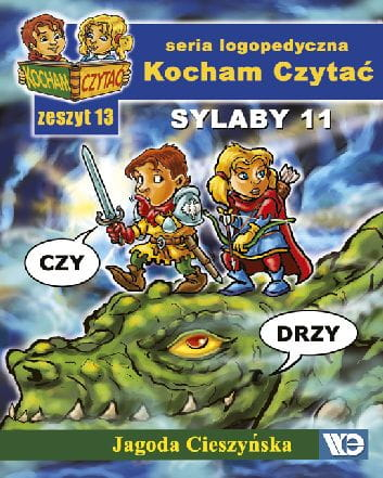 Kocham czytać Zeszyt 13 Sylaby 11 (CZ, DŻ) - Jagoda Cieszyńska | okładka