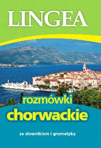 Rozmówki chorwackie wyd. 5 - Opracowanie Zbiorowe | okładka