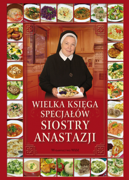 Wielka księga specjałów siostry Anastazji wyd. 2024 - Anastazja Pustelnik | okładka