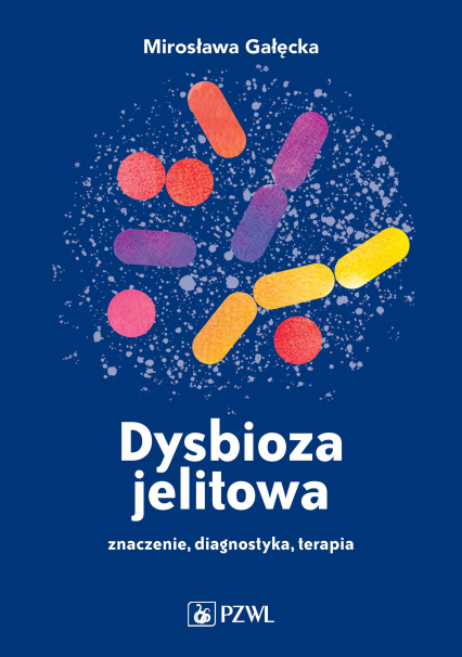Dysbioza jelitowa - Mirosława Gałęcka | okładka