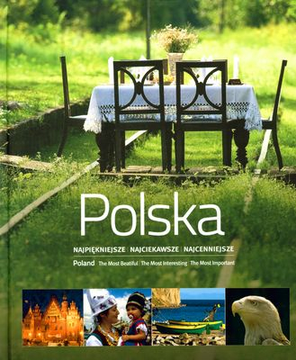Polska najpiękniejsze najciekawsze najcenniejsze - Praca zbiorowa | okładka
