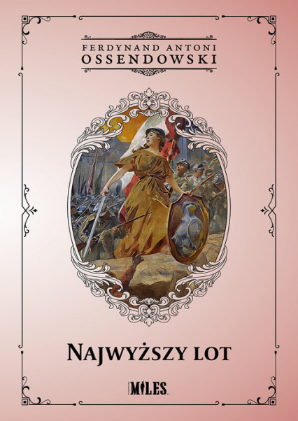 Najwyższy lot - Antoni Ferdynand Ossendowski | okładka