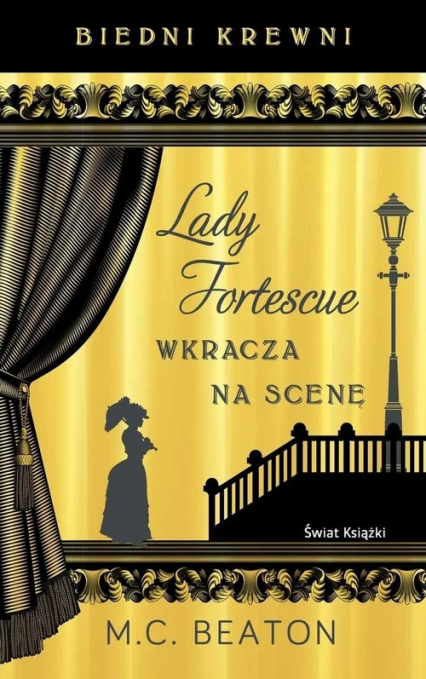 Biedni krewni. Lady Fortescue wkracza na scenę - M.C. Beaton | okładka