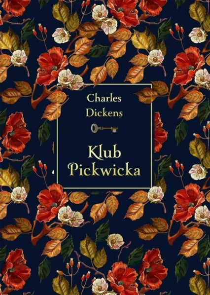 Klub Pickwicka (elegancka edycja) - Charles Dickens | okładka