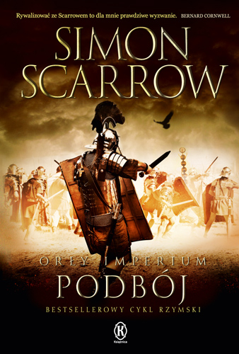 Podbój. Orły imperium. Tom 2 wyd. 2024 - Simon Scarrow | okładka