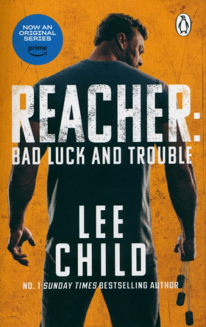 Bad Luck And Trouble - Lee Child | okładka