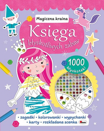 Magiczna kraina. Księga błyskotliwych zabaw - Natalia Kawałko-Dzikowska | okładka