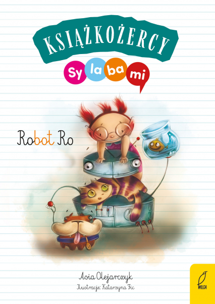 Robot Ro. Książkożercy. Sylabami - Joanna Olejarczyk | okładka