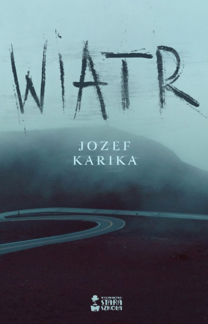 Wiatr wyd. 2024 - Jozef Karika | okładka