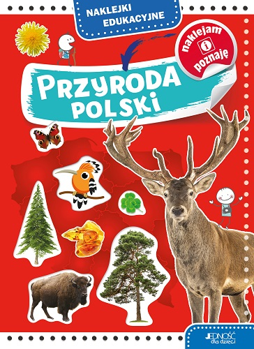 Przyroda Polski. Naklejki edukacyjne - Dorota Skwark | okładka