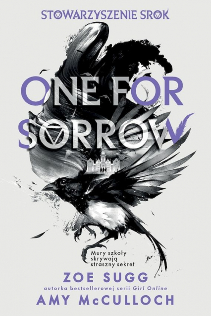 One for sorrow. Stowarzyszenie Srok - Amy McCulloch, Zoe  Sugg | okładka