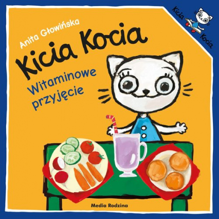 Witaminowe przyjęcie. Kicia Kocia -  | okładka