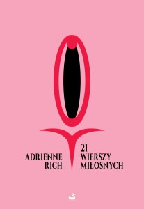 21 wierszy miłosnych wyd. 2023 - Adrienne Rich | okładka