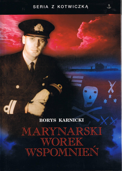 Marynarski worek wspomnień - Borys Karnicki | okładka