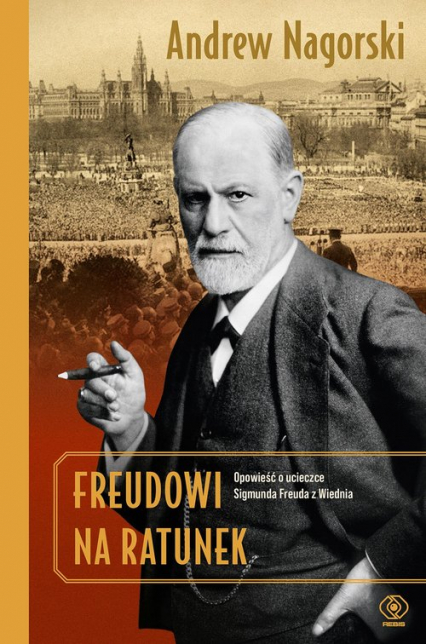 Freudowi na ratunek - Andrew Nagorski | okładka