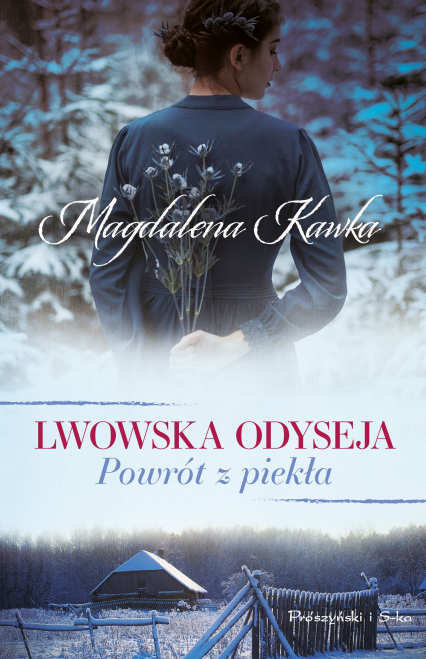 Powrót z piekła. Lwowska odyseja - Magdalena Kawka | okładka