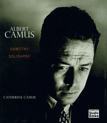 Albert Camus samotny i solidarny -  | okładka