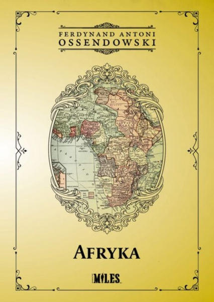 Afryka Kraje i ludzie - Antoni Ferdynand Ossendowski | okładka