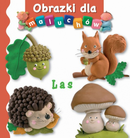 Las Obrazki dla maluchów - Beaumont Emilie, Belineau Nathalie | okładka