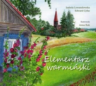 Elementarz warmiński - Izabela Lewandowska | okładka