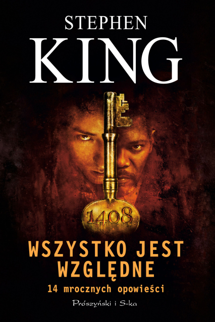 Wszystko jest względne. 14 mrocznych opowieści wyd. 2024 - Stephen  King | okładka