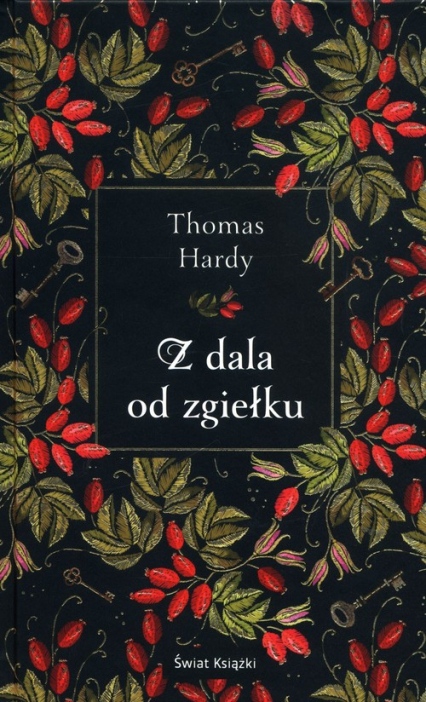 Z dala od zgiełku - Thomas Hardy | okładka