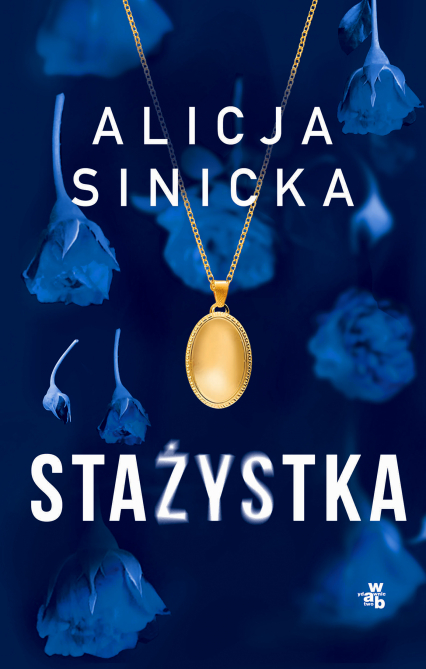 Stażystka - Alicja Sinicka | okładka