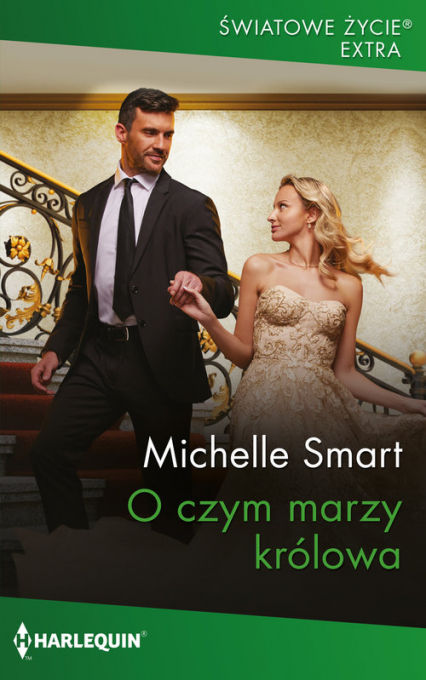 O czym marzy królowa - Smart Michelle | okładka