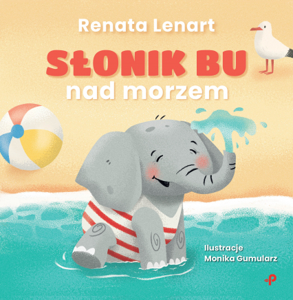 Słonik Bu nad morzem - Renata Lenart | okładka