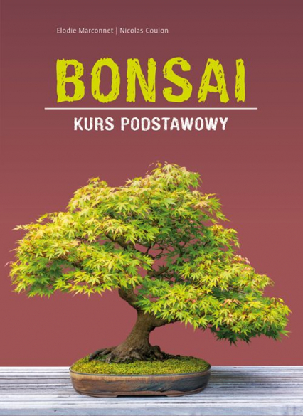 Bonsai. Kurs podstawowy -  | okładka