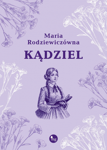 Kądziel - Maria Rodziewiczówna | okładka