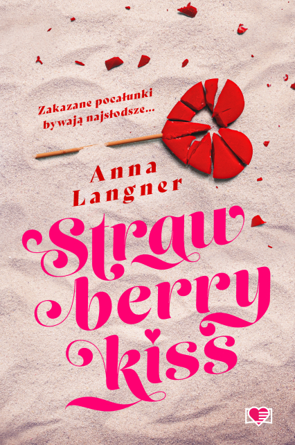 Strawberry Kiss - Anna Langner | okładka