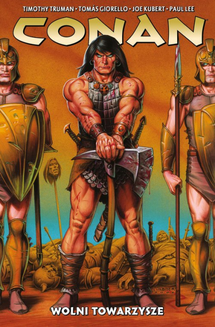 Conan Tom 4 Wolni towarzysze - Joe Kubert, Truman Timothy | okładka