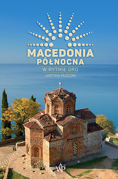 Macedonia Północna. W rytmie oro -  | okładka