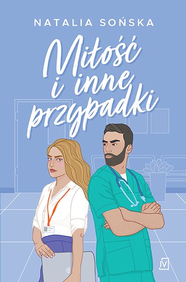 Miłość i inne przypadki - Natalia  Sońska | okładka