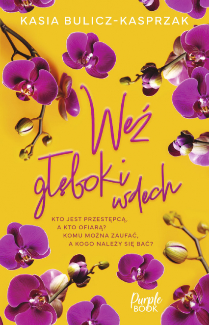 Weź głęboki wdech - Kasia Bulicz-Kasprzak | okładka