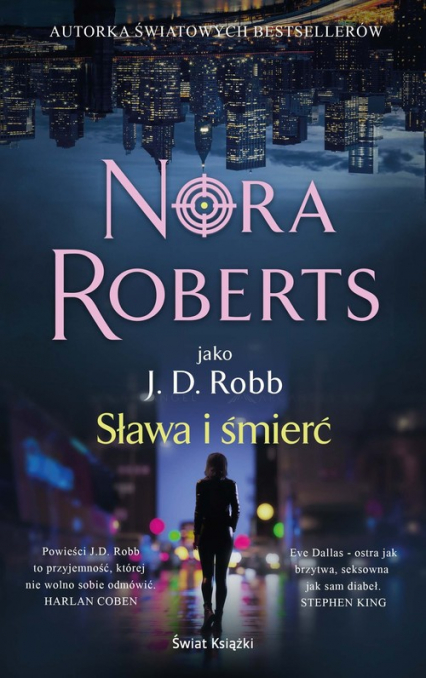 Sława i śmierć - Nora Roberts | okładka