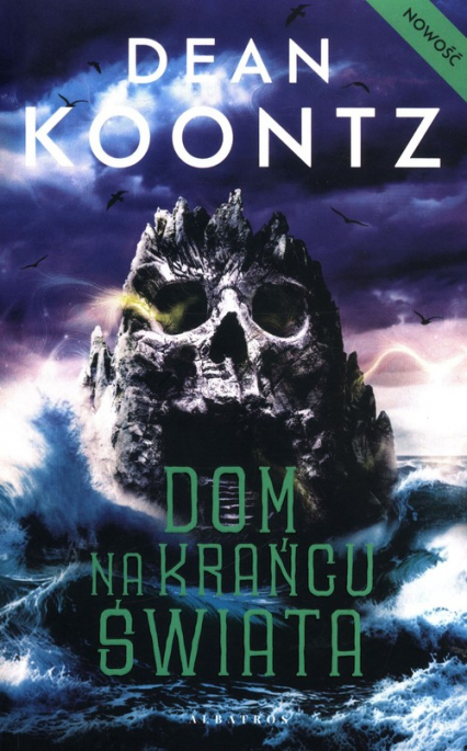 Dom na końcu świata - Dean Koontz | okładka