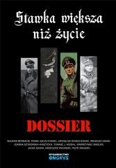 Stawka większa niż życie. Dossier - Opracowanie Zbiorowe | okładka