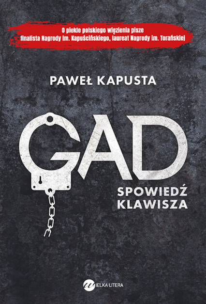 Gad. Spowiedź klawisza - Paweł Kapusta | okładka