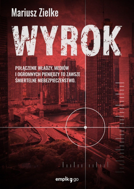 Wyrok - Mariusz Zielke | okładka