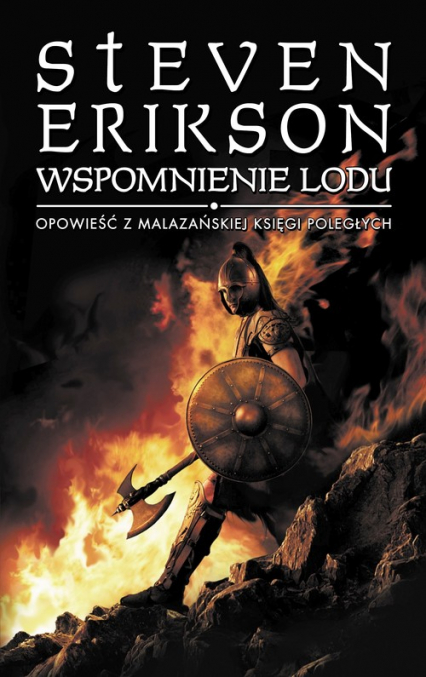 Wspomnienie lodu. Opowieści z Malazańskiej Księgi Poległych. Tom 3 - Steven Erikson | okładka